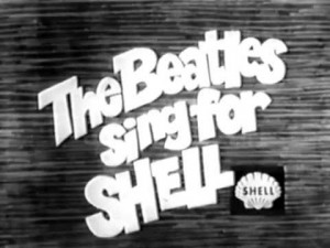 Beatles sing for Shell